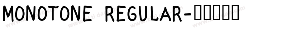Monotone Regular字体转换